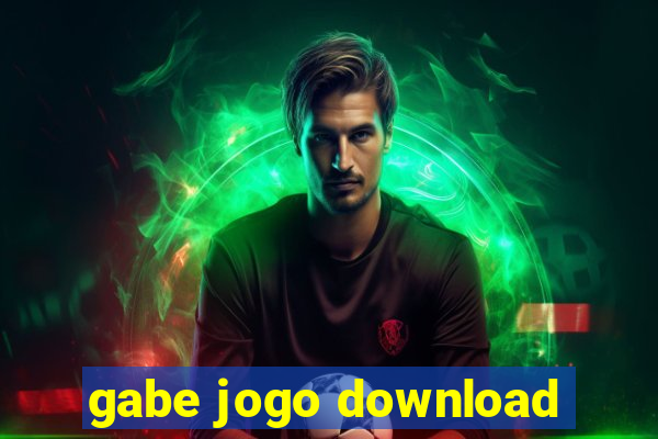 gabe jogo download